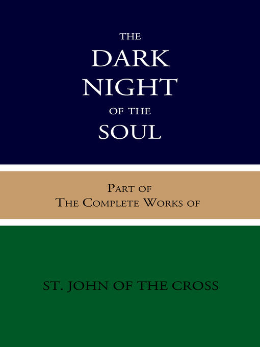 Title details for The Dark Night of the Soul by St. John of the Cross - Wait list